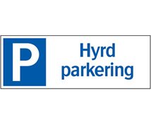 Systemtext Skylt "Hyrd parkering" aluminium